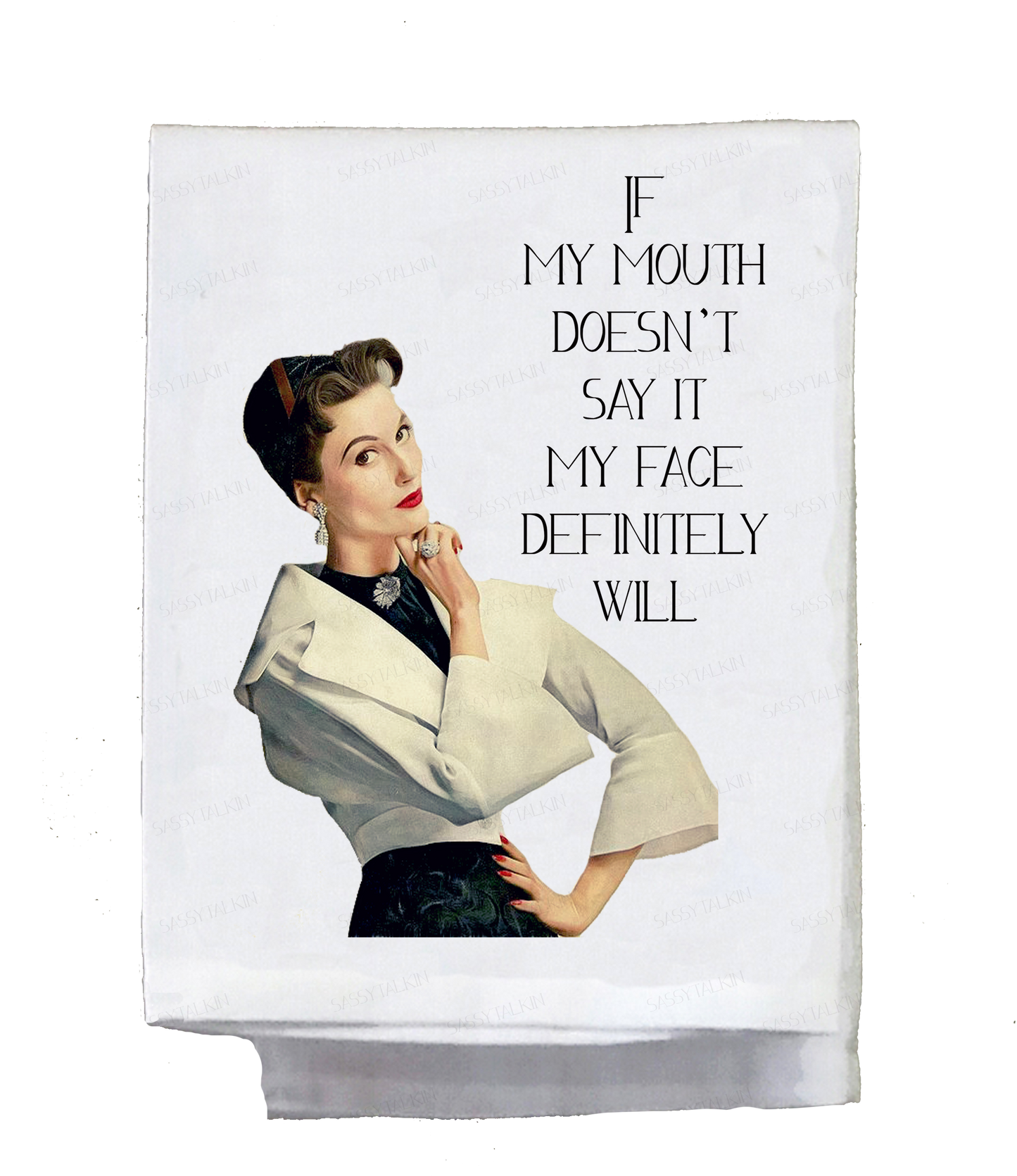 Sassy Talkin - Sassy Girl, if My Mouth Doesn't Say It