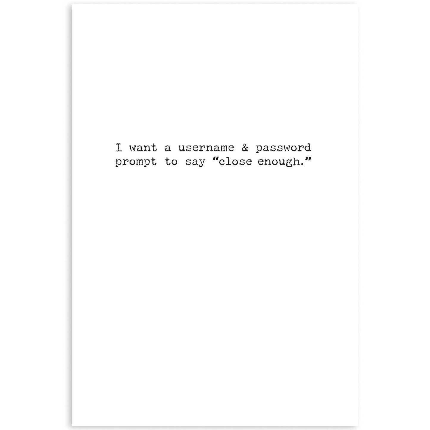 Primitives by Kathy - Close Enough Greeting Card