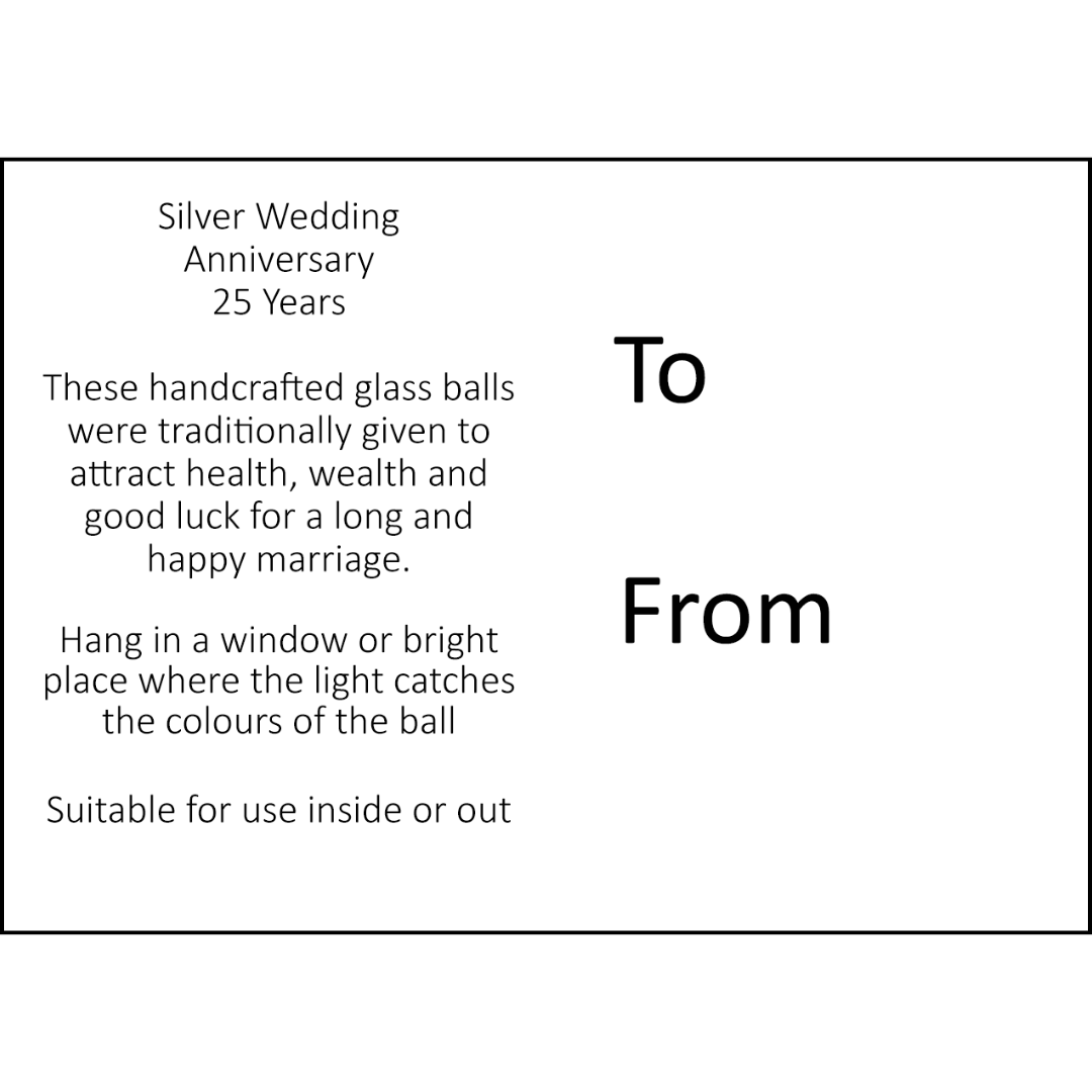 Sienna Glass - 10cm Friendship Ball - 25th Wedding Anniversary - Silver