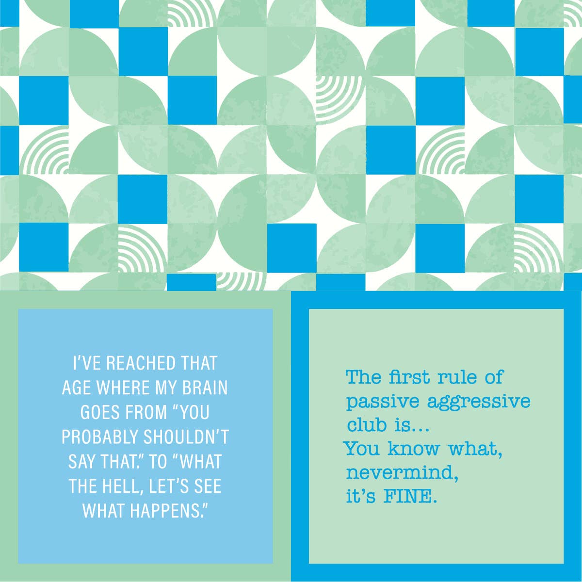 Drinks on Me - Napkin:  Shouldn't Say That/Passive Aggressive