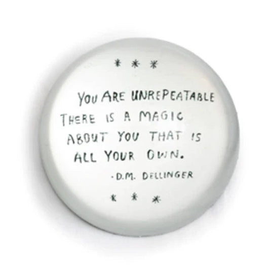 Sugarboo & Co - You Are Unrepeatable (D.M. Dellinger) Paperweight