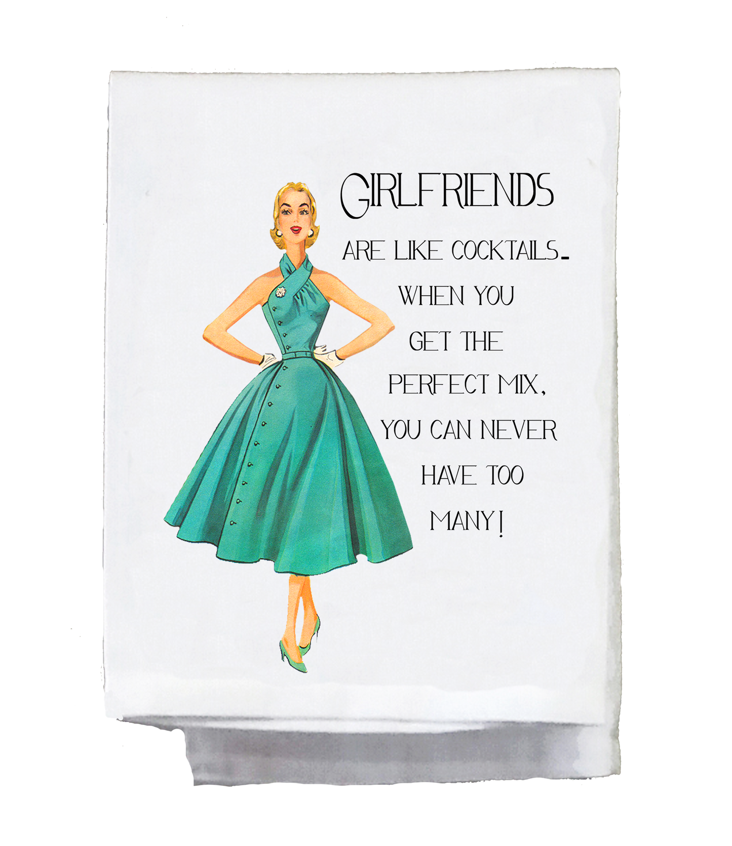 Sassy Talkin - Sassy Girl, Girlfriends Are Like Cocktails