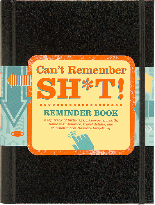 Peter Pauper Press - Can't Remember Sh*t Reminder Book
