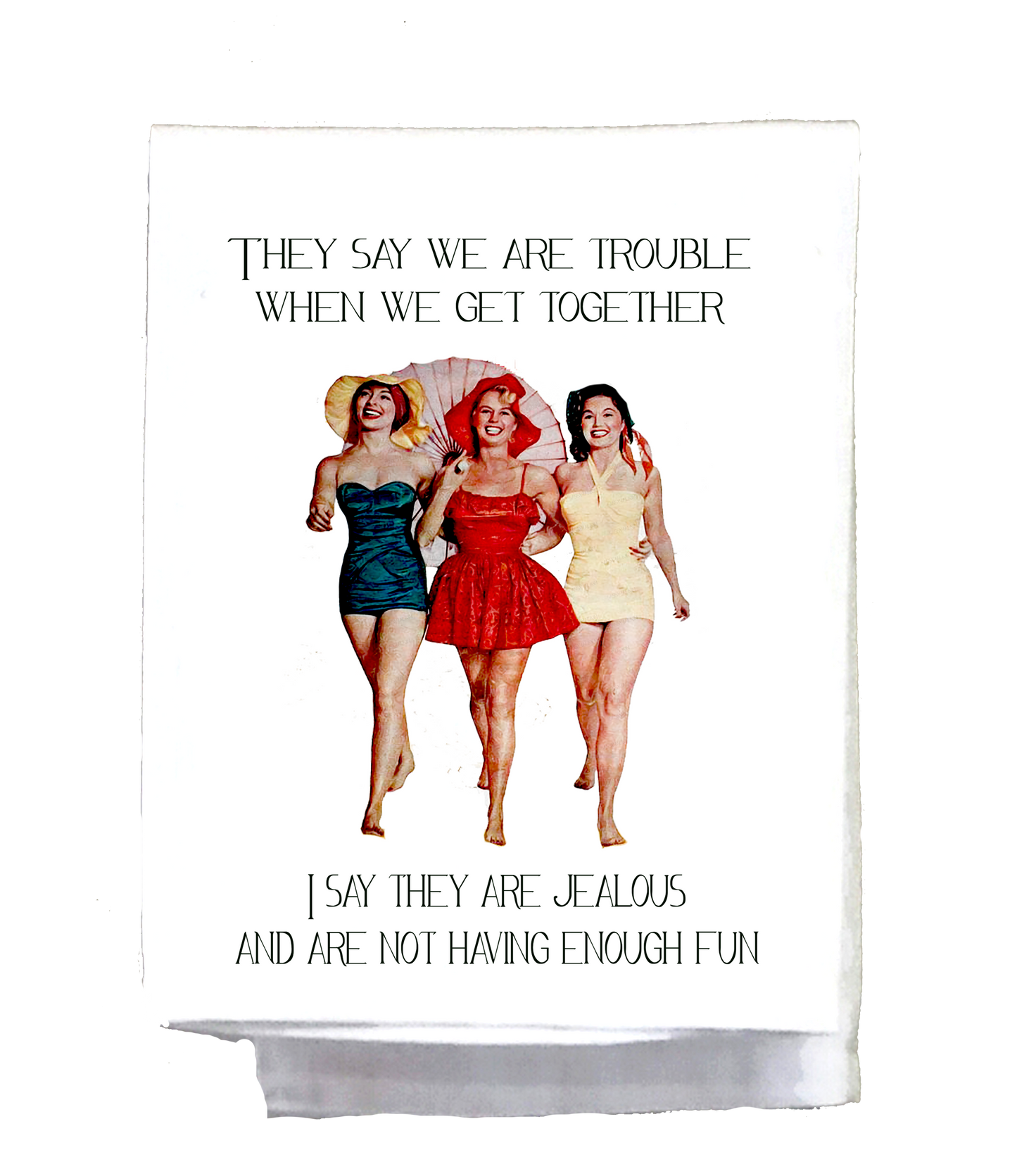 Sassy Talkin - Sassy Girl, They say we are trouble when we are together