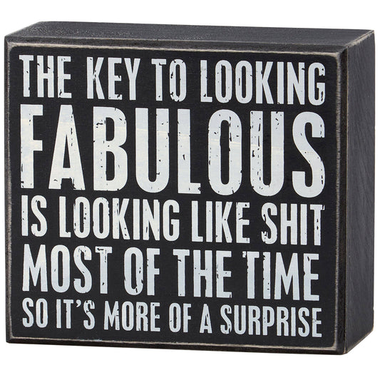 Primitives by Kathy - The Key To Looking Fabulous Box Sign