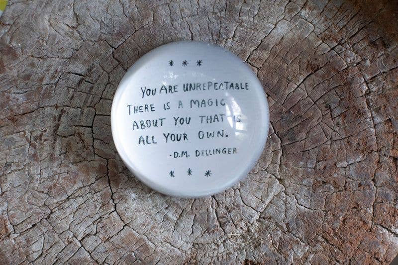 Sugarboo & Co - You Are Unrepeatable (D.M. Dellinger) Paperweight