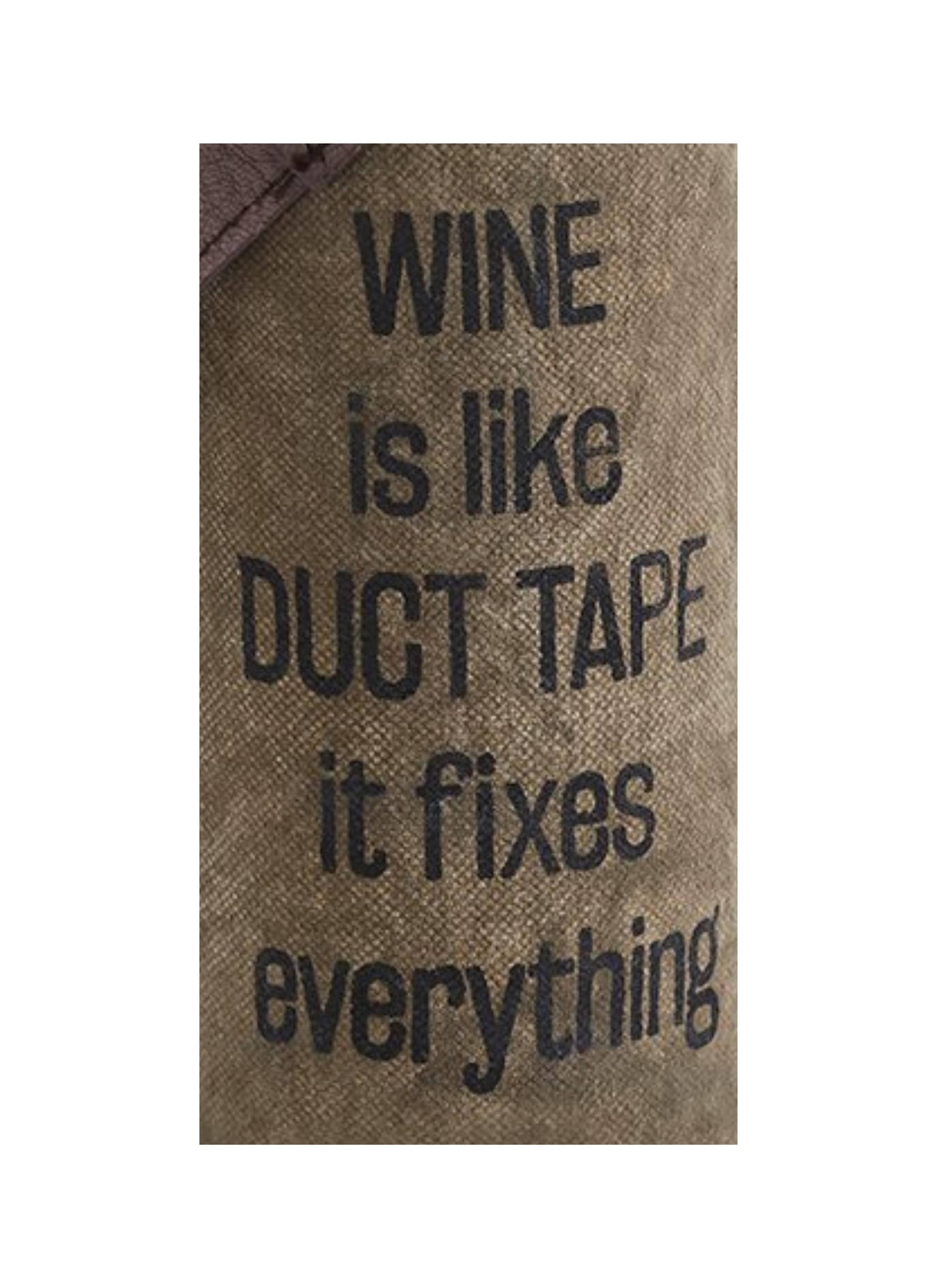 Mona B. - Wine Is Like Duct Tape Canvas Wine Bag M-3748