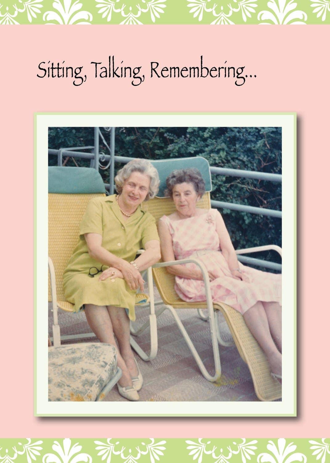 Actual Pictures - Sitting, Talking, Remembering Birthday Card