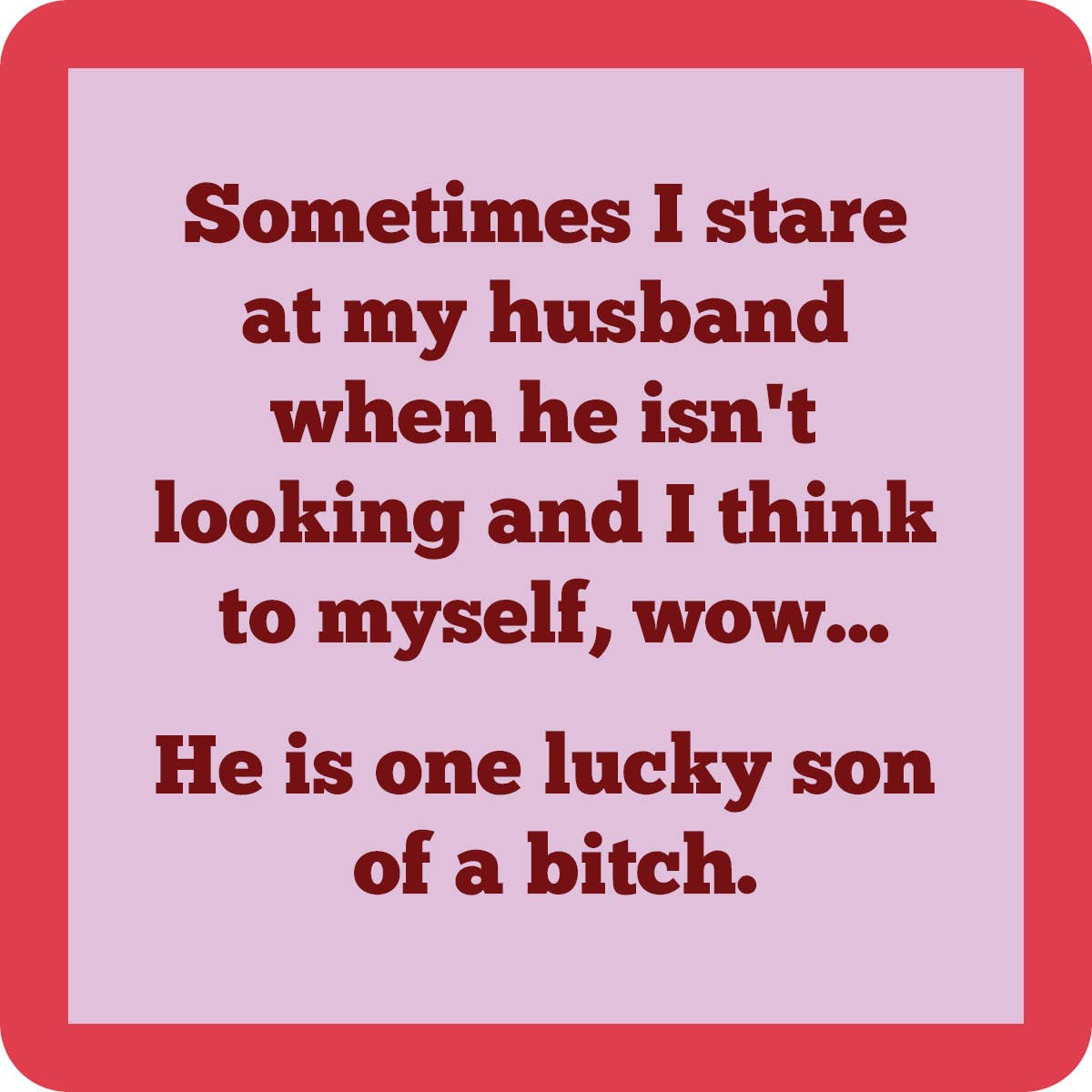 Drinks on Me - COASTER Lucky Son Of A Bitch | Funny Gift | Home Bar Decor