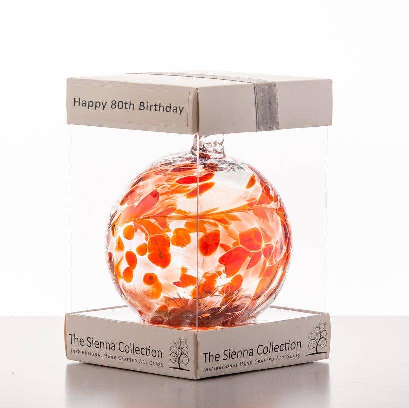 Sienna Glass - 10cm Friendship Ball - Happy 80th Birthday