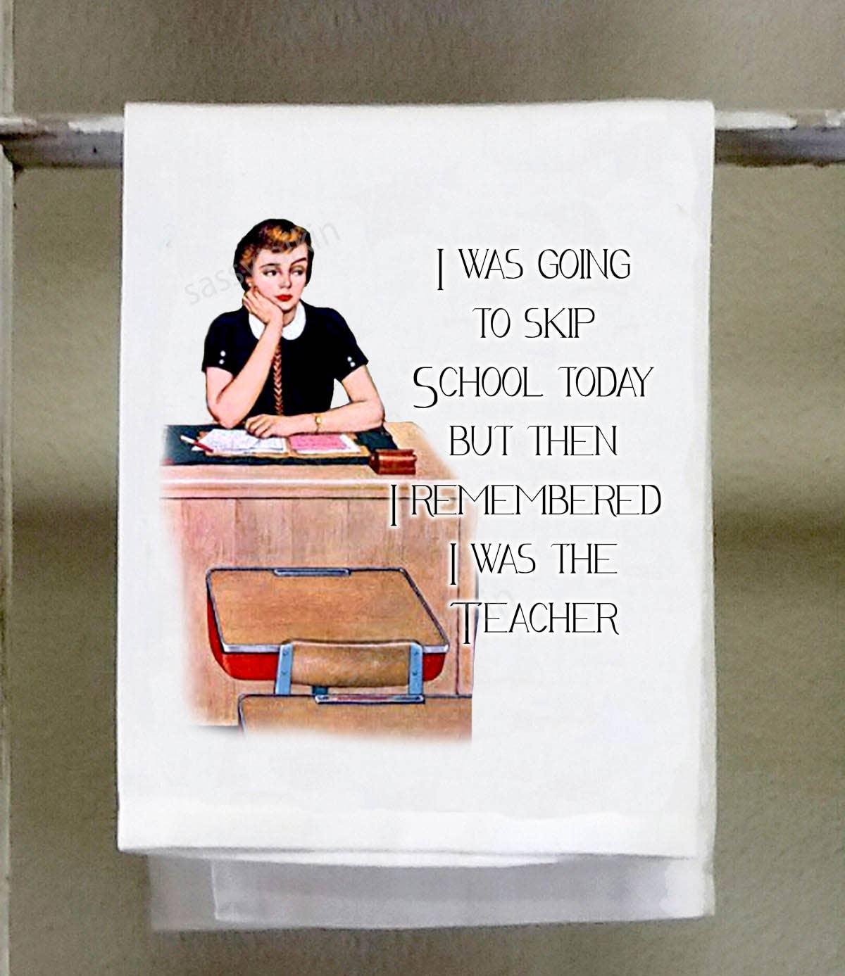 Sassy Talkin - Sassy Girl, I was going to skip school but then I remembered I was the teacher