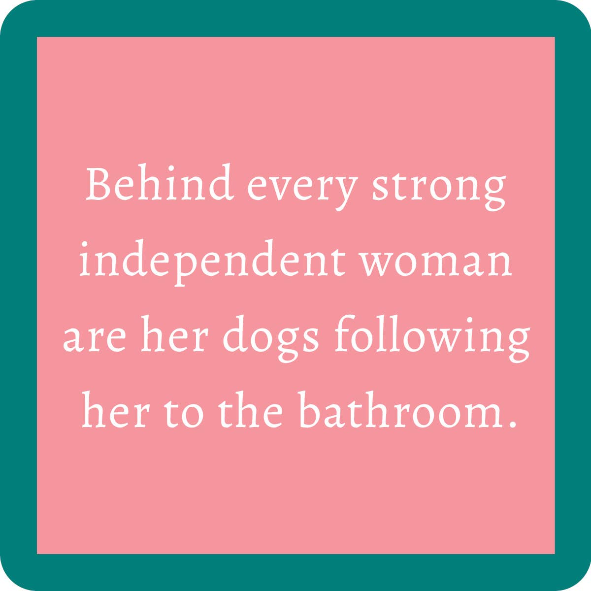 Drinks on Me - COASTER Powerful Woman | Funny Party Gift | Home Bar Decor