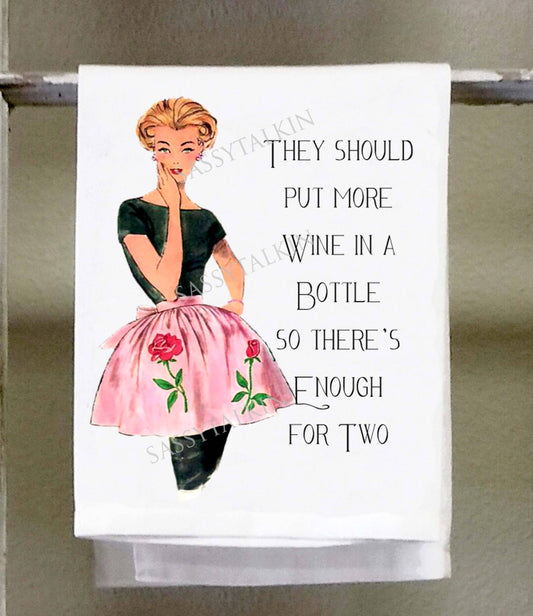 Sassy Talkin - Sassy Girl, They should put more wine in a bottle so there is enough for two