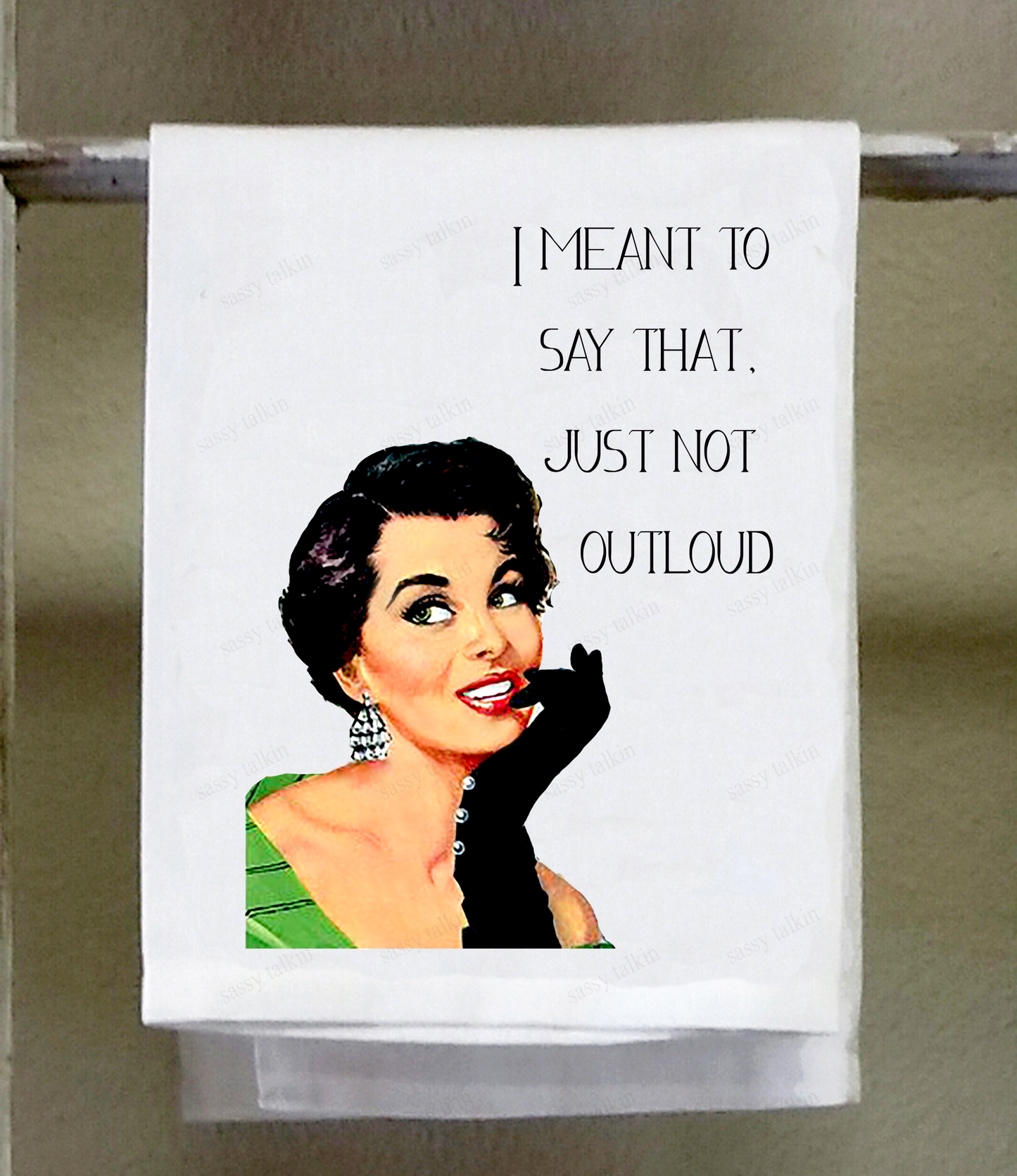Sassy Talkin - Sassy Girl, I meant to say that just not outloud