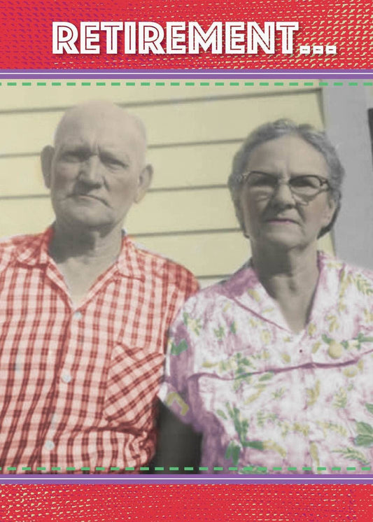 Actual Pictures - Humorous Retirement Card