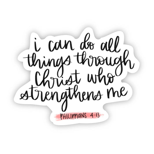 Big Moods - I Can do All Things Through Christ Bible Sticker