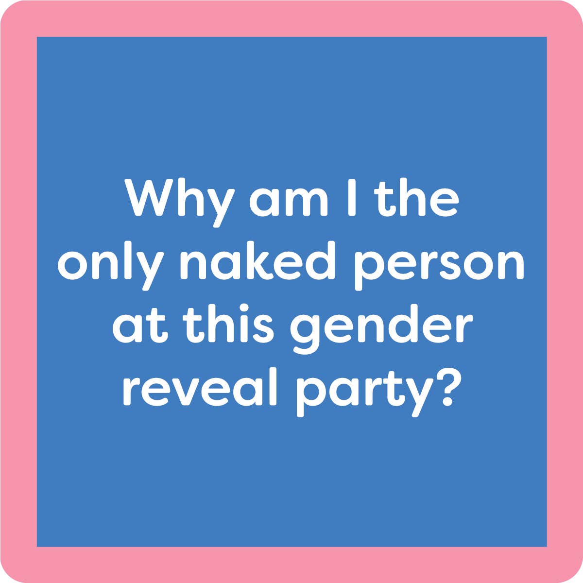 Drinks on Me - COASTER Gender Reveal | Funny Party Gift | Home Bar Decor