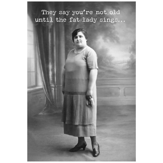 Primitives by Kathy - Fat Lady Sings Greeting Card