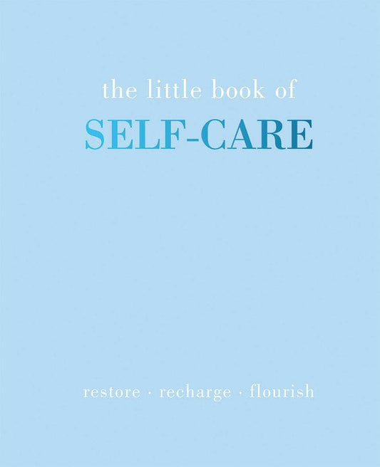 Chronicle Books - The Little Book of Self-Care