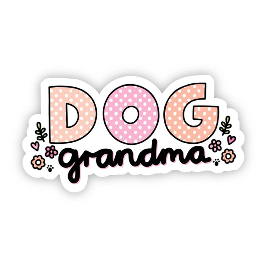 Big Moods - Dog Grandma Sticker