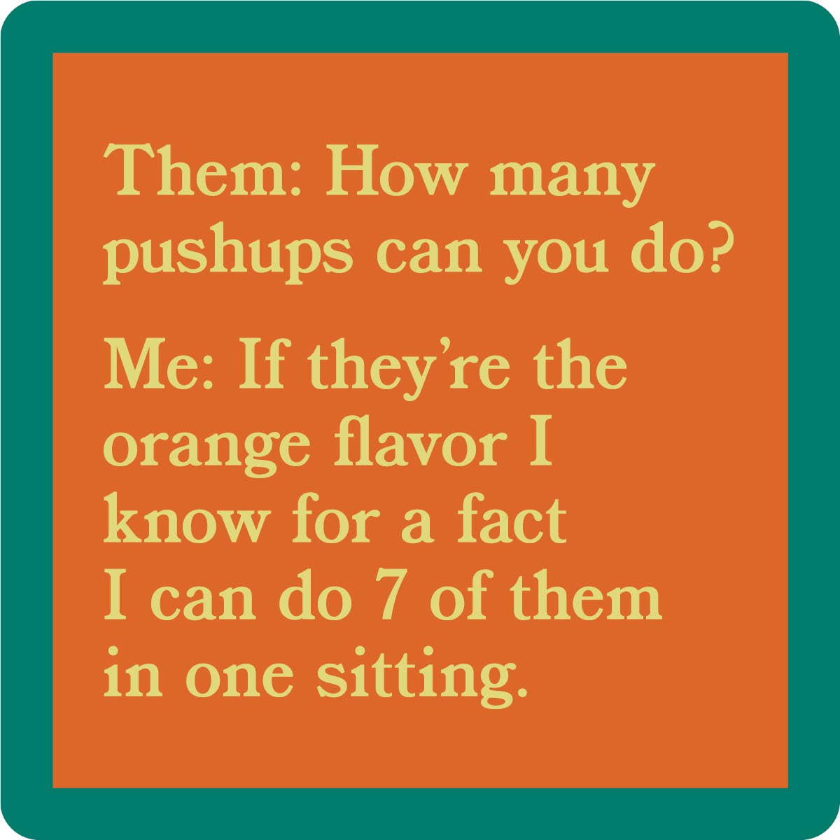 Drinks on Me - COASTER Push Ups | Funny Party Gift | Home Bar Decor