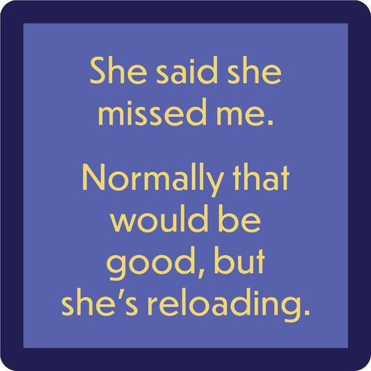 Drinks on Me - COASTER Reloading | Funny Party Gift | Home Bar Decor