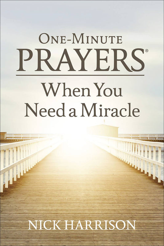 Harvest House Publishers Gift & Specialty Books - One-Minute Prayers  When You Need a Miracle: Hardcover / English