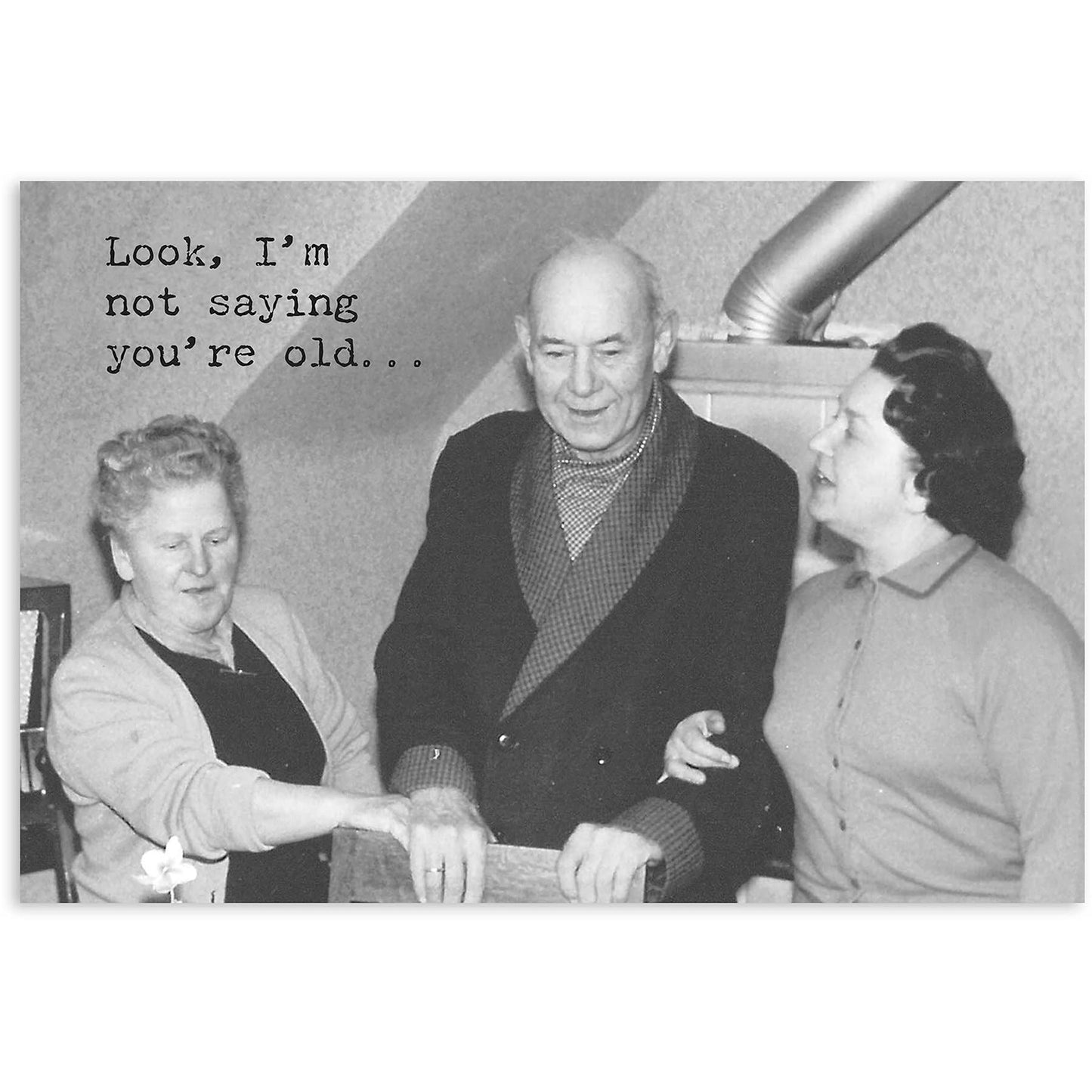 Primitives by Kathy - You're Old Greeting Card